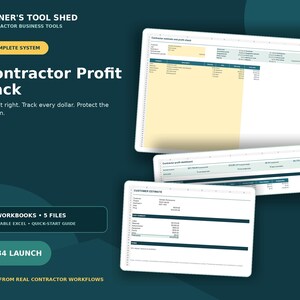 May include: A digital Contractor Profit Pack system featuring spreadsheets with text including OWNER'S TOOL SHED, CONTRACTOR BUSINESS TOOLS, COMPLETE SYSTEM, Contractor Profit Pack, Price it right. Track every dollar. Protect the margin, 2 WORKBOOKS 5 FILES, and BUILT FROM REAL CONTRACTOR WORKFLOWS.