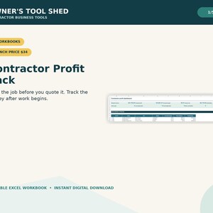 May include: A digital Contractor Profit Pack workbook set featuring a dark teal header with the text Owner's Tool Shed, Contractor Business Tools. Includes a contractor profit dashboard spreadsheet preview, two workbooks, and editable Excel workbook text.