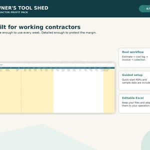 May include: A digital spreadsheet template titled Owner's Tool Shed Contractor Profit Pack. The interface displays columns for job tracking, cost logs, and invoices. Text boxes highlight features including real workflow, guided setup, and editable Excel files.