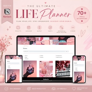 May include: A digital Notion life planner template displayed on a laptop, tablet, and smartphone. The interface features a pink color scheme with sections for projects, calendar, budget, habits, and routines, labeled The Ultimate Life Planner.