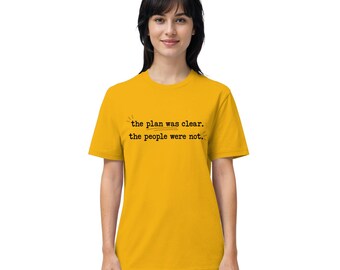 Clear plan - Organic Shirt