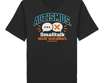 Smalltalk nicht installiert  - Organic Shirt