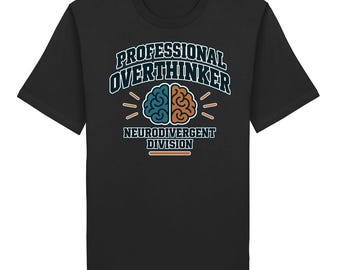 Overthinker - Organic Shirt