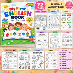 Puede incluir: Un libro de actividades imprimible titulado My First English Book con coloridas ilustraciones de niños, un perro y un gato. El conjunto incluye 72 páginas de hojas de trabajo educativas sobre números, colores, formas y el clima.