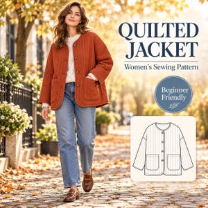 Pode incluir: Uma jaqueta acolchoada cor de ferrugem com decote redondo, fecho frontal de botões e dois bolsos grandes. O texto diz QUILTED JACKET, Sewing Pattern e Beginner Friendly. Um desenho linear da jaqueta está incluído em uma caixa.