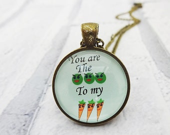 Peas and Carrots Necklace, Cheesy Romantic gift, Vegetable pendant, Vegan Quote,nCheesy quote pendant, Anniversary gift,Love quote, Love, Q1