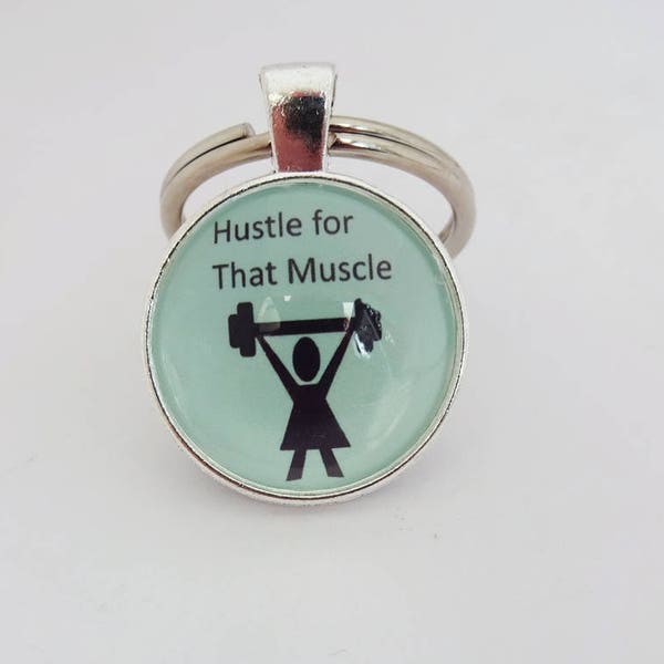 Hustle for that muscle, beast mode, gym rat, girls who lift, fitness, for her, gym bunny gift, lady beast, funny keyfob, quote key ring, G1