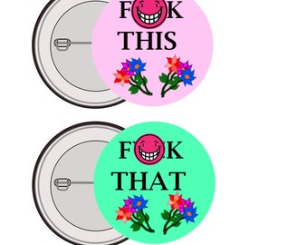 Rude badge set, mature, fuck this , fuck that, gag gift, secret santa , swearing badge, sweary pin, FFS, foul language, lapel pin, bag badge