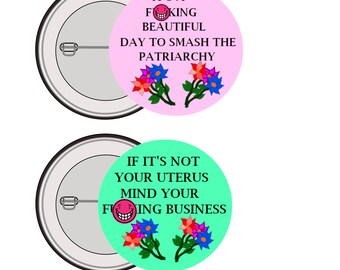 Reproductive rights badge, womens rights, set of two badges, feminism, feminist pin, anti patriarchy, mature, birth control, gift for her