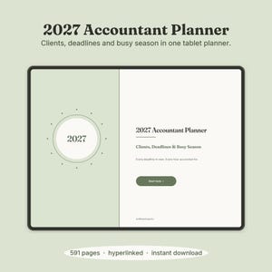 Könnte beinhalten: Ein digitaler 2027 Buchhaltungsplaner auf einem Tablet-Bildschirm. Die Benutzeroberfläche ist in Salbeigrün und Weiß gehalten und enthält den Text 2027 Accountant Planner, Clients, Deadlines & Busy Season sowie einen Start here Button.