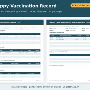 May include: A digital puppy vaccination record template featuring two pages with dark blue headers. The forms include sections for vaccinations, deworming, flea and tick treatments, and vet checks, with fields for puppy details, dates, and medical notes.