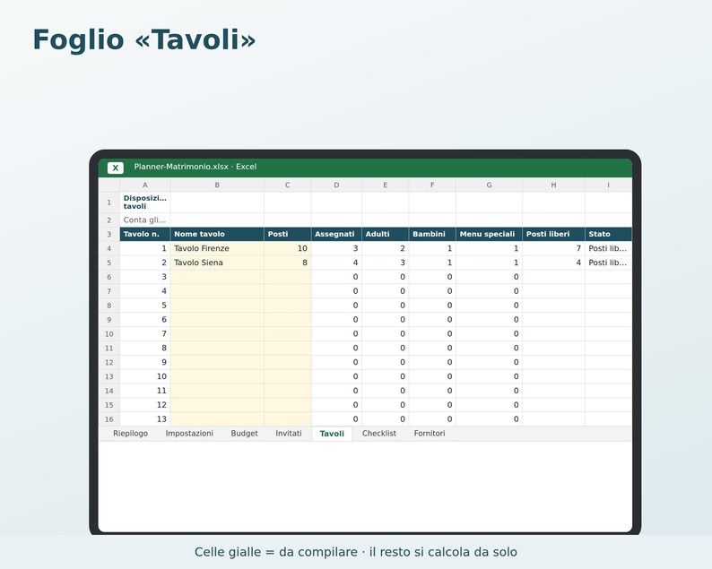May include: A digital spreadsheet titled Planner-Matrimonio.xlsx displayed on a screen. The table includes columns for table number, name, seats, assigned, adults, children, special menus, free seats, and status, with rows for Tavolo Firenze and Siena.