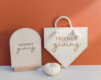 Friendsgiving Holiday Sign for Thanksgiving, Friendsgiving Home Fall Decor, Friendsgiving Thanksgiving Wall Art, Fall Thanksgiving Signs