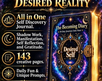 May include: A dark blue journal titled The Becoming Diary with gold accents and a central lock. The cover features a galaxy design with stars and celestial motifs. Text includes Become Desired Self to Manifest Your Desired Reality, 143 creative pages, and Digital Copy with Instant Download.
