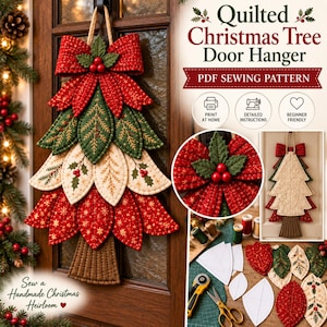 May include: A quilted Christmas tree door hanger sewing pattern featuring a layered fabric tree made of red, green, and cream leaves with a brown trunk. The design includes a red bow with holly berries, printed instructions, and paper templates.