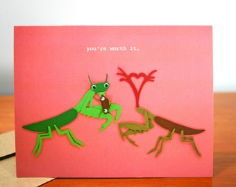 Eat, Pray(ing mantis), Love - Funny I Love You Card