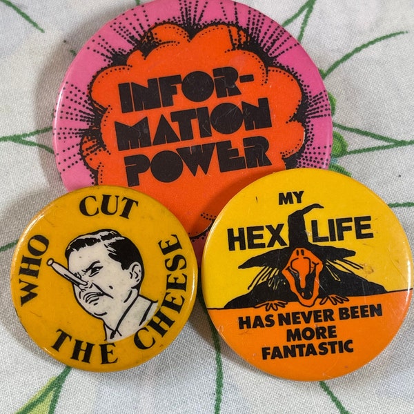 VINTAGE Funny Pinback Buttons | 1970's - 1980's | Information Power | My Hex Life | Who Cut The Cheese | 8A