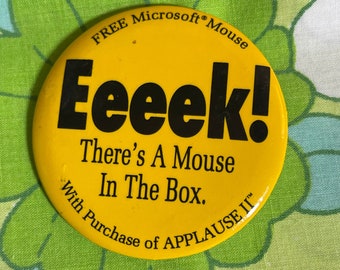 VINTAGE Eeeek! There's A Mouse In A Box Pinback Button | Microsoft Advertising Pin