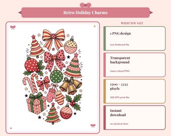Könnte beinhalten: Eine digitale Grafik mit dem Titel Retro Holiday Charms, die eine Sammlung von weihnachtlichen Illustrationen wie Schleifen, Kugeln, Zuckerstangen, Bäume, Fäustlinge, Glocken und ein Geschenk zeigt, inklusive Angaben zu einer 1500x2333 Pixel PNG-Datei.