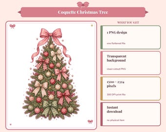 Könnte beinhalten: Eine digitale Grafik eines Weihnachtsbaums, der mit verschiedenen Schleifen und Ornamenten geschmückt ist. Der Text lautet Made In Mom Mode Co., Coquette Christmas Tree, WHAT YOU GET, 1 PNG design, one flattened file, Transparent background, 1500 x 2324 pixels.