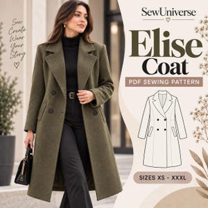 Könnte beinhalten: Ein olivgrüner Mantel mit doppelreihiger Knopfleiste, fallendem Revers, langen Ärmeln und zwei Knopfleisten. Das Bild enthält den Text SewUniverse, Elise Coat, PDF SEWING PATTERN, SIZES XS - XXXL und Sew Create Wear Your Story.