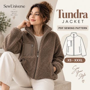 May include: A brown fleece jacket with a high collar, a full-length front zip, and a zipped chest pocket. The text reads SewUniverse Tundra JACKET PDF SEWING PATTERN XS-XXXL. A line drawing of the jacket is included on the right side.
