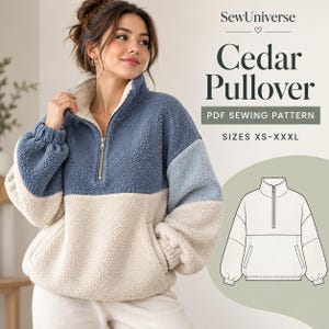 Può includere: Un pullover in sherpa color-block con colletto a un quarto di zip, caratterizzato da pannelli blu scuro, azzurro e crema. Il testo recita SewUniverse Cedar Pullover PDF SEWING PATTERN SIZES XS-XXXL, con un disegno tecnico del capo.