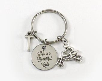 Life is a Beautiful Ride Motorcycle, Motocross, Dirt Bike Keychain, Dad Gifts, Mens Gift for Him, Fathers Gift for Dad