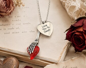 Love You to Death Necklace, Gothic Skeleton Hand Heart, Dark Romance