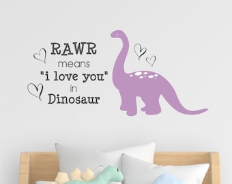 DINOSAUR RAWR ROAR means I love you in Dinosaur Wall Decal - Nursery, Kids room, boys decal sticker