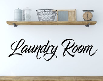 Laundry Room Wall Decal - Laundry Room Sign Wall Décor - Laundry Room Wall Art Quote