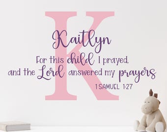 For This Child I Prayed Initial Name Bible Scripture Wall Decal - Nursery Room Bible Scripture Custom name Decals
