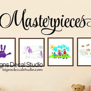 Masterpieces Wall Decal - Art Display Vinyl Wall Decal - Kids Art Display - Playroom Decal