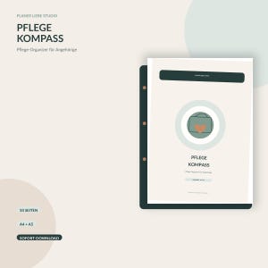 Puede incluir: Un organizador de cuidados digital titulado PFLEGE KOMPASS con un lomo de carpeta verde oscuro. La portada presenta un icono circular con un gráfico de maletín y corazón, el texto PLANER LIEBE STUDIO y 50 páginas en formatos A4 y A5.
