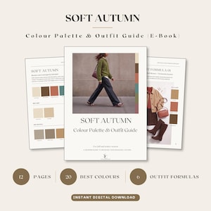 Op de afbeelding: Een digitaal e-book getiteld Soft Autumn Colour Palette & Outfit Guide met 12 pagina's, 20 beste kleuren en 6 outfitformules. De omslag toont een persoon in een groene trui en donkere broek, met binnenpagina's die kleurstalen weergeven.