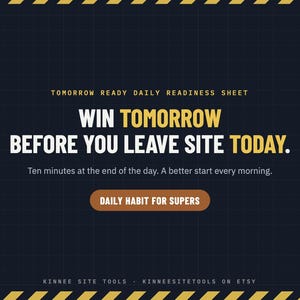 May include: A dark blue grid-patterned digital readiness sheet featuring the text TOMORROW READY DAILY READINESS SHEET, WIN TOMORROW BEFORE YOU LEAVE SITE TODAY, Ten minutes at the end of the day. A better start every morning, DAILY HABIT FOR SUPERS, KINNEE SITE TOOLS, and KINNEESITETOOLS ON ETSY.