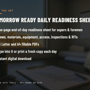 May include: A digital document titled Tomorrow Ready Daily Readiness Sheet for construction supervisors and foremen. It lists features including US Letter and A4 fillable PDFs, daily use options, and instant download availability by Kinnee Site Tools.