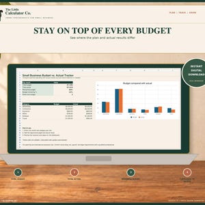 May include: A digital spreadsheet template for small business budget tracking displayed on a laptop screen. The interface features a table comparing planned versus actual expenses, a bar chart, and instructions. Includes the text The Little Calculator Co.