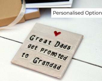 Square 'Great Dads Get Promoted To Grandad' Coaster, Pregnancy Reveal Coaster For Dad, Personalised Gifts for Him