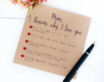 Five Reasons I Love You Mother's Day Card, Custom Card for Mum, Add your own text, Greetings Cards for Her, Blank Inside For Own Message