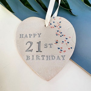 21st Birthday Hanging Heart, Milestone Birthday Ceramic Gift With Optional Matching Greetings Card image 1