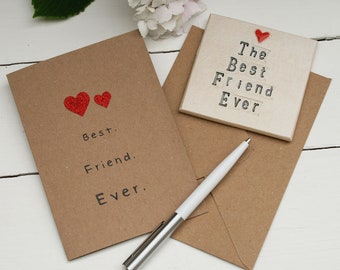 The Best Friend Ever Card