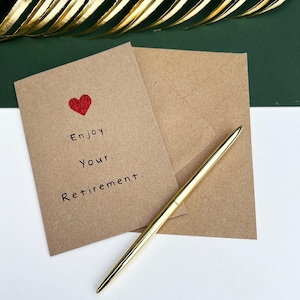 Enjoy Your Retirement Heart Card, Retiring Gift For Friend, Family Member or Colleague