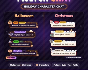 Könnte beinhalten: Ein Twitch-Chat-Overlay-Set mit Halloween- und Weihnachts-Themen. Die Grafik zeigt 20 animierte Charakter-Chatboxen mit Textbeispielen wie welcome to the haunted stream und Holly gifted 5 subs. Enthält das Branding von StreamElements.