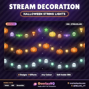 May include: Animated Halloween string lights digital overlay for streaming featuring pumpkins, ghosts, bats, skulls, stars, and candy corn icons. Text includes STREAM DECORATION, HALLOWEEN STRING LIGHTS, 6 Designs, 9 Effects, Any Colour, Edit Inside OBS.