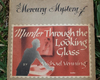 Murder Through the Looking Glass by Michael Venning Mercury Mystery 103 Book