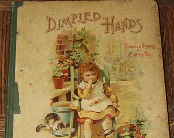 1890s Dimpled Hand's Pictures and Rhymes for Chubby Pets Antique Books