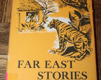 Far East Stories a Dolch Pleasure Reading Book by Edward and Marguerite Dolch, Beulah Jackson