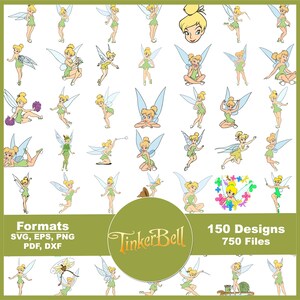 Puede incluir: Una colección digital de 150 diseños del personaje de Campanilla en formatos SVG, EPS, PNG, PDF y DXF. La imagen muestra numerosas ilustraciones de la hada rubia con vestido verde y alas translúcidas en diversas poses y expresiones.