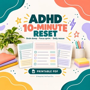 ADHD 10-Minute Reset Kit, Brain Dump, Focus Sprint, Daily Rescue (Printable PDF)